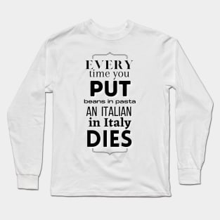 Poor italian Long Sleeve T-Shirt